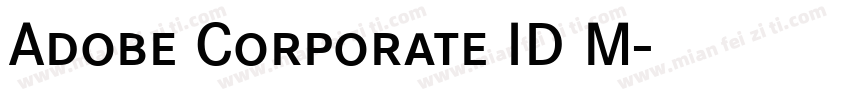 Adobe Corporate ID M字体转换